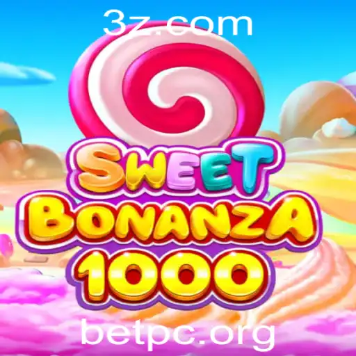 Descubra a Emoção do Jogo SweetBonanza1000 no betpc